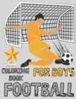 Image for Football For Boys : A unique football collection for boys