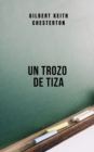 Image for Un Trozo de Tiza