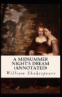 Image for A Midsummer Night&#39;s Dream Annotated