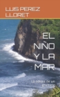 Image for El Ni?o Y La Mar : La odisea de un grumete