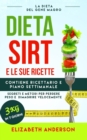 Image for La Dieta Sirt E Le Sue Ricette