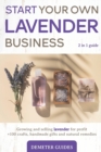 Image for Start Your Own Lavender Business