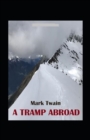 Image for A Tramp Abroad, Part 5 Annotated