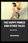 Image for The Happy Prince and Other Tales Annotated : (Penguin Classics)