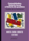 Image for Comunidades, historia local e historia de pueblos