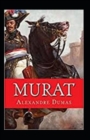 Image for Murat illustrated