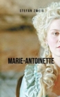 Image for Marie-Antoinette : Un recit fascinant de la vie de Marie-Antoinette