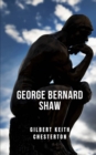 Image for George Bernard Shaw : Un livre qui revele les polemiques avec Chesterton