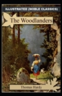 Image for The Woodlanders by Thomas Hardy Illustrated (Noble Classics)