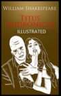 Image for Titus Andronicus Illustrated