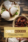 Image for Chinese Cookbook : 2 Books in 1: A 140 Recipes Journey For Traditional Dishes From China