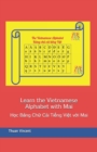 Image for Learn the Vietnamese Alphabet with Mai : H?c B?ng Ch? Cai Ti?ng Vi?t v?i Mai