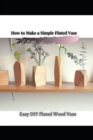 Image for Easy DIY Fluted Wood Vase
