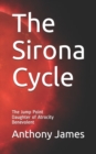 Image for The Sirona Cycle : The Jump Point, Daughter of Atrocity, Benevolent