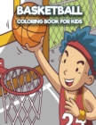 Image for Basketball Coloring Book For Kids