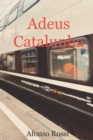 Image for Adeus Catalunha