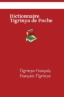 Image for Dictionnaire Tigrinya de Poche : Tigrinya-Francais, Francais-Tigrinya