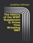 Image for The History of the WWF Supplement D