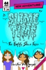 Image for Slime Time : and The Fluffy Slime Fiasco