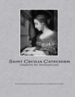 Image for Saint Cecilia Catechism