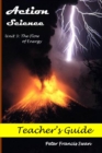 Image for Action Science Unit 3 Teacher&#39;s Guide : The Flow of Energy