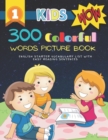 Image for 300 Colorful Words Picture Book English Starter Vocabulary List with Easy Reading Sentences