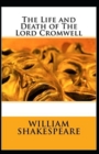Image for The Life and Death of The Lord Cromwell Annotated