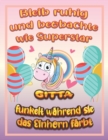 Image for Bleib ruhig und beobachte wie Superstar Gitta funkelt wahrend sie das Einhorn farbt : Geburtstagsgeschenk und alle glucklichen Anlasse fur Gitta