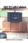 Image for DIY TV Lift Cabinet