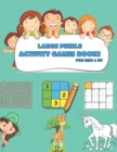 Image for Large Puzzle Activity Games Books for Kids 6 Up