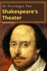Image for de Personages Van Shakespeare&#39;s Theater