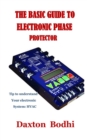 Image for The Basic Guide to Electronic Phase Protector : Tip to understand your electronic system: HVAC