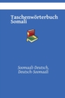 Image for Taschenworterbuch Somali : Soomaali-Deutsch, Deutsch-Soomaali