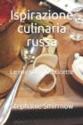 Image for Ispirazione culinaria russa