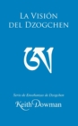 Image for La Vision del Dzogchen