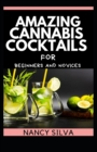Image for Amazing Cannabis cocktails for beginners and novices