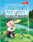 Image for Golf Baby Makes Birdies