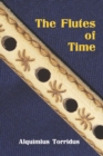 Image for The Flutes of time
