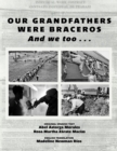 Image for Our Grandfathers Were Braceros And We Too...