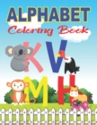 Image for Alphabet Coloring Book : ABC Coloring Book to Learn the English Alphabet Letters from A to Z with Color book for Kindergarten Toddlers and Children