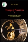 Image for Tiempo y Narracion I : Configuracion del tiempo en el relato historico