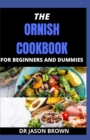 Image for The Ornish Cookbook for Beginners and Dummies