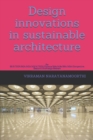 Image for Design innovations in sustainable architecture