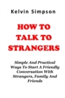 Image for How To Talk To Strangers