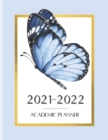 Image for Academic Planner : A Monthly &amp; Weekly Planner for Students &amp; Teachers Covers July 2021-June 2022 Includes Weekly To Do &amp; Priorities Lists, and Monthly Habit Trackers to Track Up to 16 Monthly Habits B