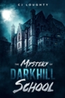 Image for The Mystery of Darkhill School