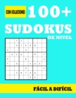 Image for 100+Sudokus de Nivel Facil a Dificil