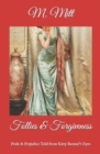 Image for Follies &amp; Forgiveness : Pride &amp; Prejudice Told from Kitty Bennet&#39;s Eyes