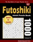 Image for Futoshiki Adult Puzzle Book : 1000 Easy to Hard Puzzles