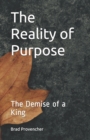 Image for The Reality of Purpose